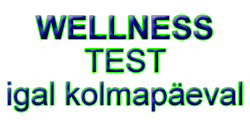 Wellness test